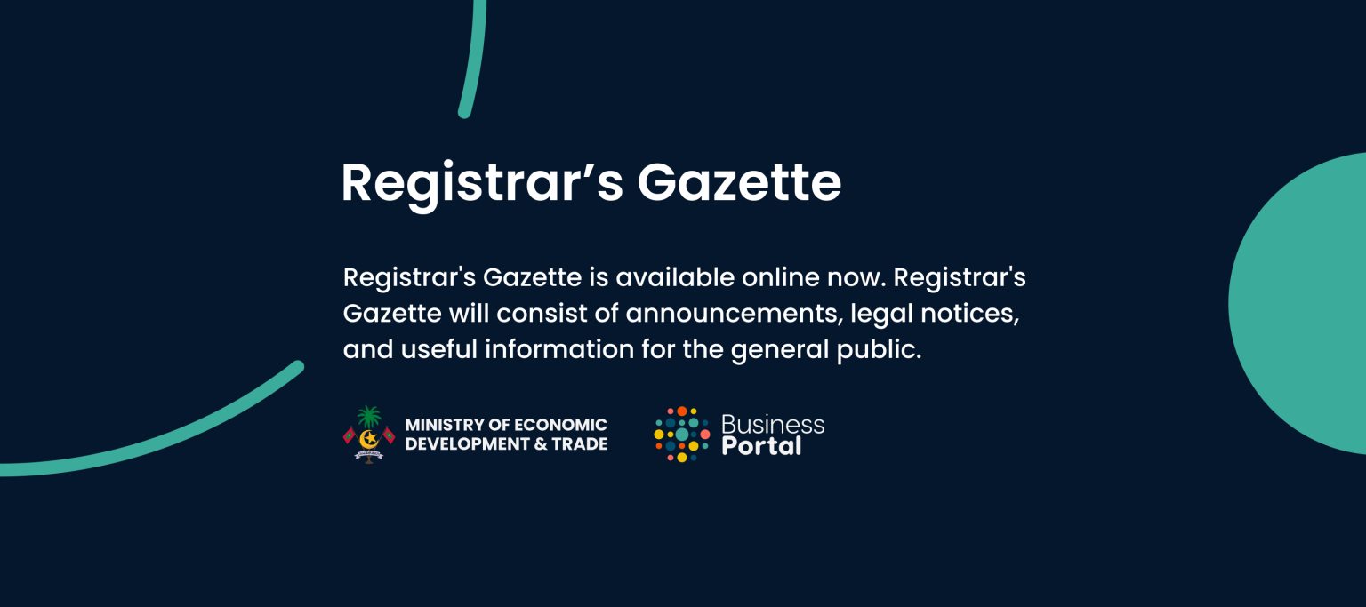 Registrar's Gazette is available online now Ministry of Economic